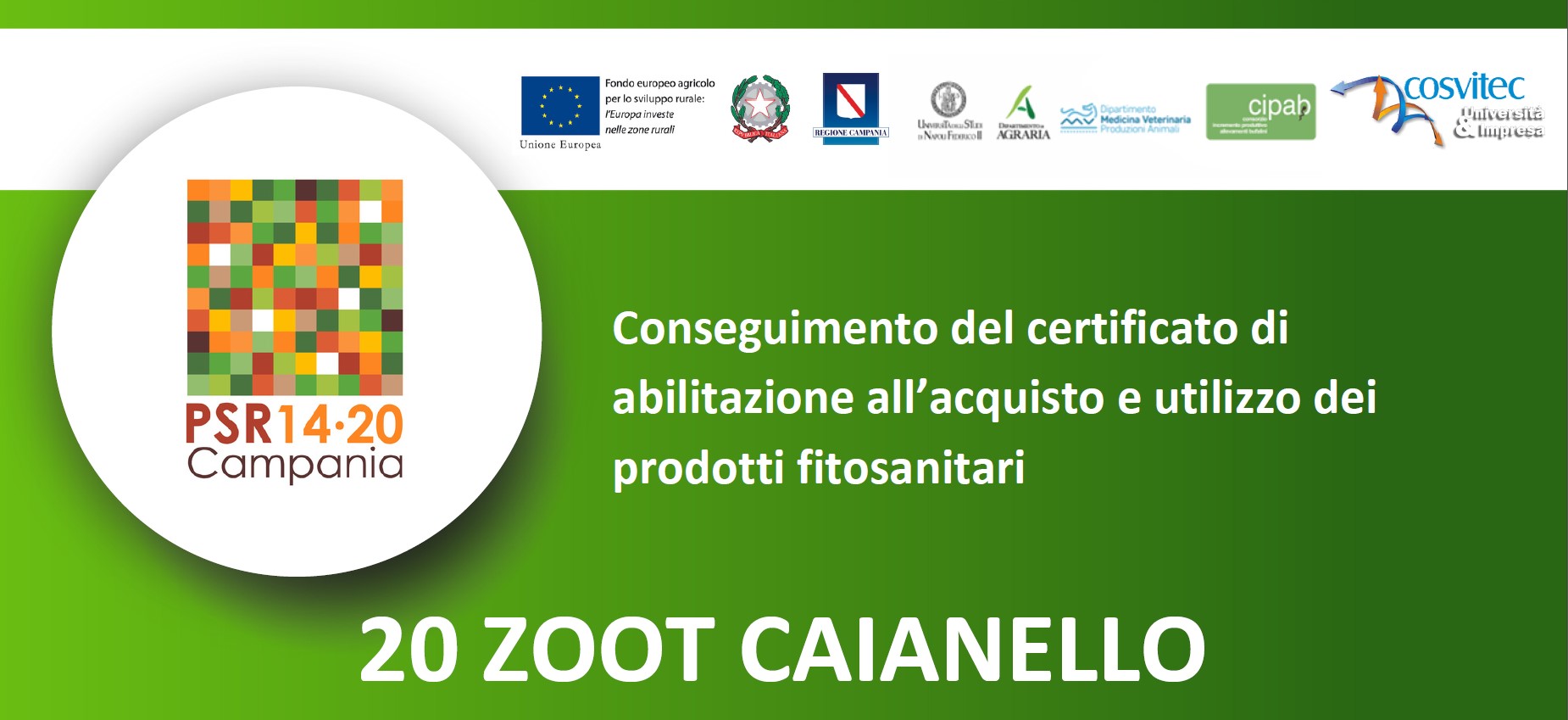 Conseguimento del certificato di abilitazione all’acquisto e utilizzo dei prodotti fitosanitari | 20 ZOOT Caianello