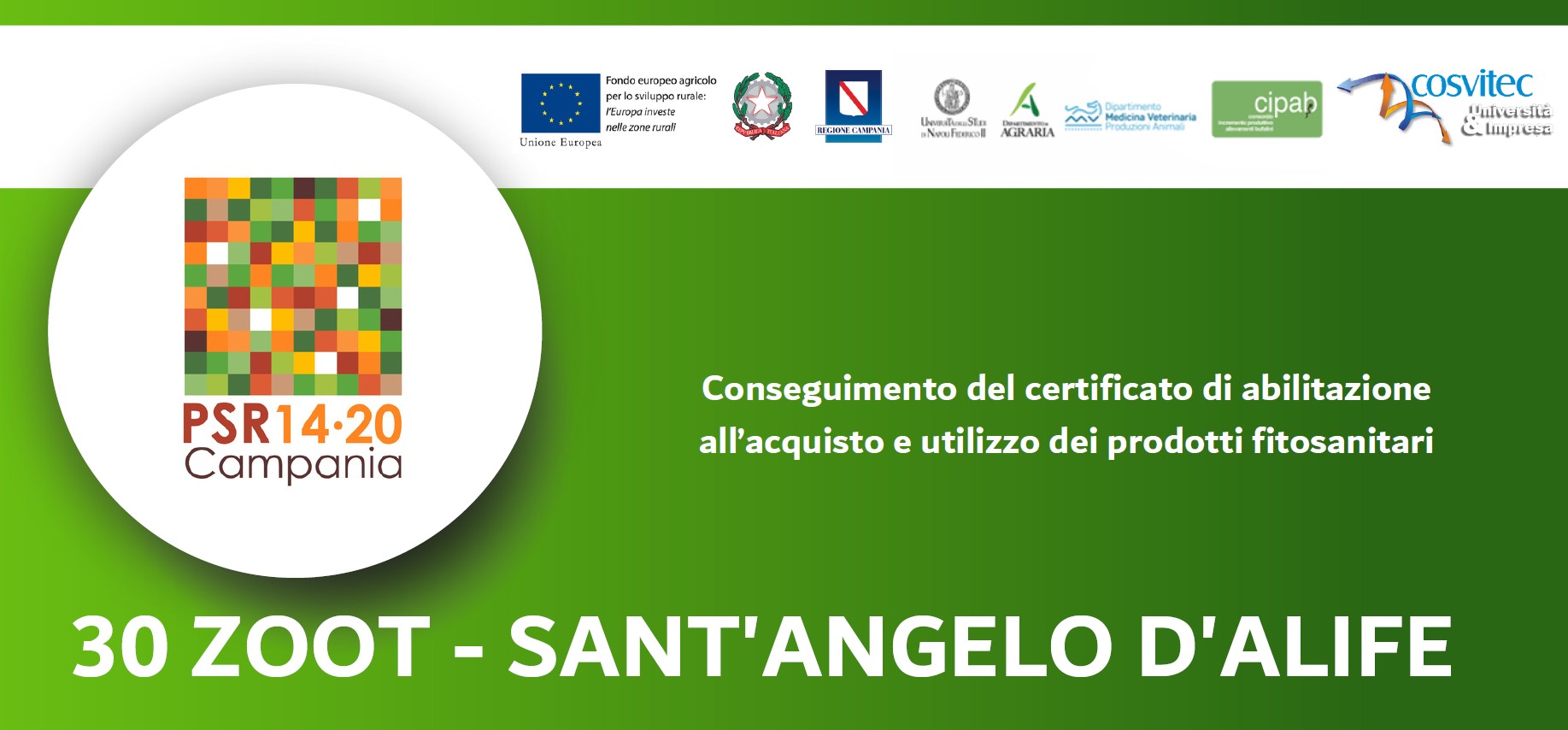 Conseguimento del certificato di abilitazione all’acquisto e utilizzo dei prodotti fitosanitari | 30 ZOOT – SANT'ANGELO D'ALIFE