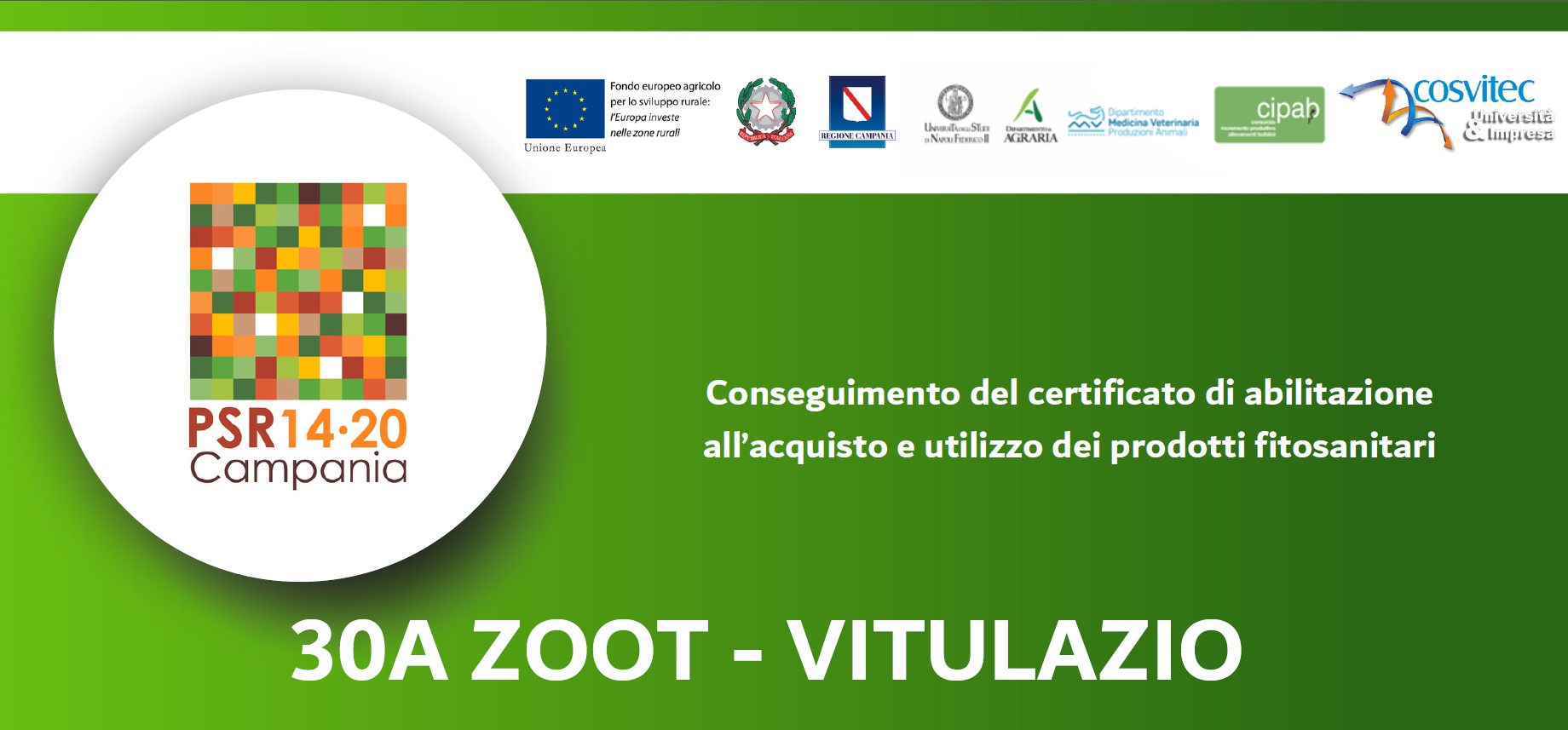 Conseguimento del certificato di abilitazione all’acquisto e utilizzo dei prodotti fitosanitari | 30A ZOOT – VITULAZIO